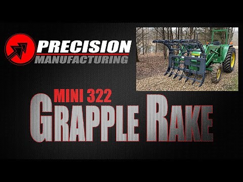 The "BIG MOUTH" Mini Grapple Rake 322 is the perfect grapple rake!