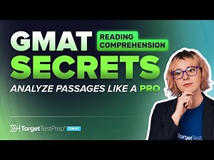 How to Analyze a GMAT Reading Comprehension Passage 👩‍💻 Tips from a Perfect Scorer
