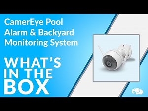 CamerEye Pool Alarm and Backyard Monitoring System - What's In the Box