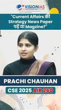Prachi Chauhan_AIR260 | CSE 2025 | VisionIAS_Toppers'Talk