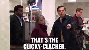 That's the clicky-clacker.