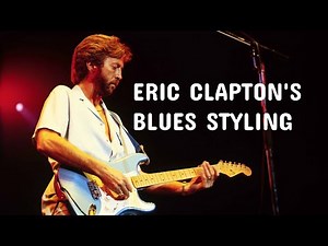 In The Mind of: Eric Clapton Guitar Lesson