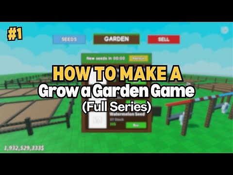 [Part1] Grow a Garden Game | Creating GUI