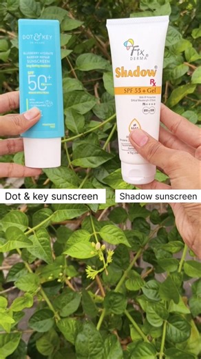 Best sunscreen| Dot & key sunscreen| Shadow sunscreen #skincare #trending #sunscreen #dotandkey