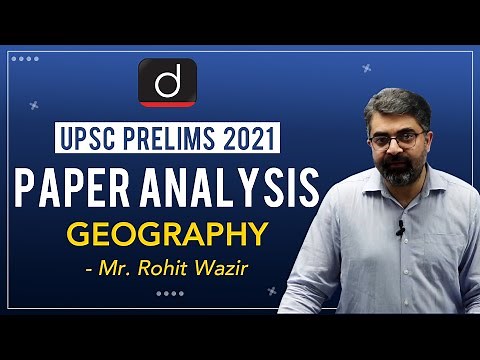 UPSC Prelims 2021 Paper Analysis I Geography | Drishti IAS English