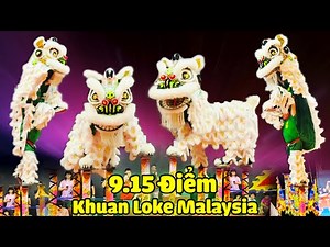 Múa Lân Cực Đỉnh 2025 đoàn LSR Khuan Loke Malaysia nhảy Mai Hoa Thung vòng loại Giải LSR Penang