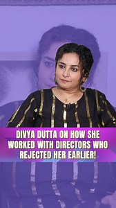Divya Dutta speaks on working with directors in better roles, who had rejected her earlier. #divyadutta #SidK #SiddharthKannan Siddharth Kannan | Siddharth Kannan-SID K