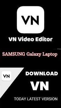 VN Video Editing App Download in SAMSUNG Laptop