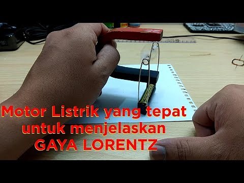 Motor Listrik Sederhana dengan Prinsip Gaya Lorentz (Updated)