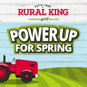 Spring starts here -- and so do the deals! Power up with savings on soil, seeds, tools and more at Rural King! | Rural King