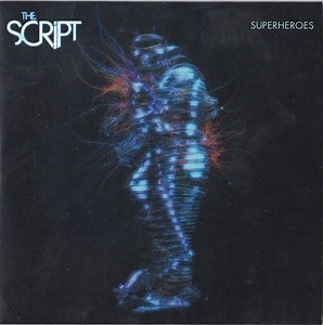 The Script - Superheroes