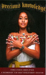 Precious Knowledge (2012) - AZ Movies