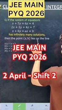 Q) If the system of equations(𝑥+5𝑦+6𝑧=4 2𝑥+3𝑦+4𝑧=7 𝑥+6𝑦+𝑎𝑧=𝑏) has infinitely many soluti