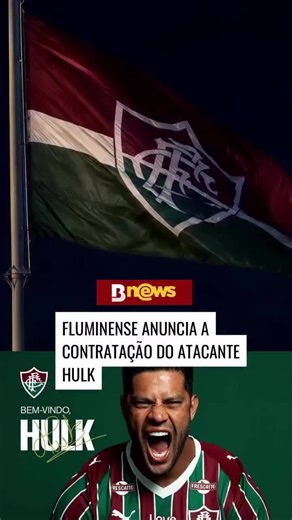 Hulk assina com o Fluminense: o sonho realizado