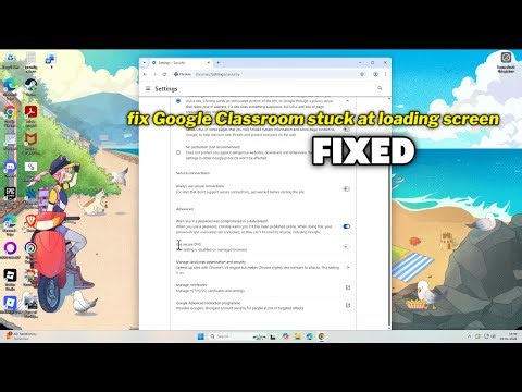 (FIXED) Google Classroom stuck at loading screen