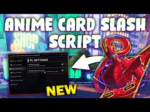 *NEW* Anime Card Clash Script (PASTEBIN 2025) (AUTO ROLL , AUTO FARM LOOT , RAID FARM )
