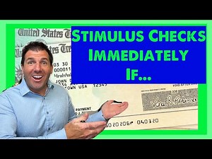 Stimulus Checks Sent Out Immediately IF...