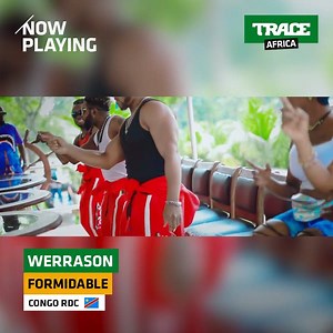#NOWPLAYING : En écoute sur TRACE AFRICA, le clip de Werrason officiel " Formidable" 💃 | TRACE Afrique