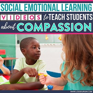 Compassion Videos for Elementary Students in 2026 - Teaching with Jodi Durgin and Company