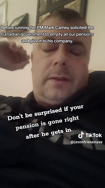 Before running for PM Mark Carney solicited the Canadian government to empty everyone's pensions and give it to his company. Now he's running for PM🤔