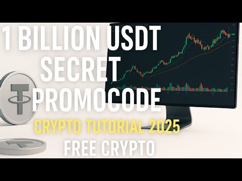 1 BILLION USDT SECRET PROMOCODE – CRYPTO TUTORIAL 2025 | FREE CRYPTO