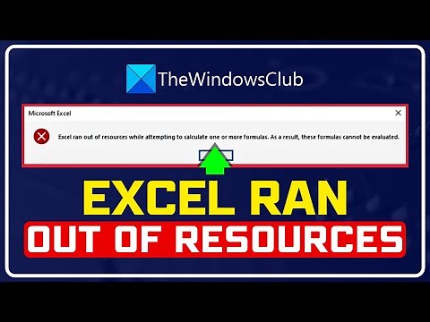Excel ran out of resources while attempting to calculate formulas