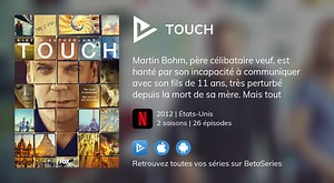 Regarder Touch (2012) streaming