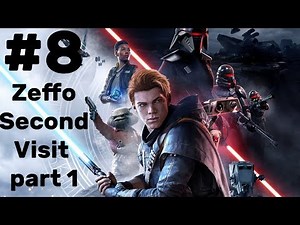 Star Wars Jedi: Fallen Order Walkthrough part 8 - Zeffo Second Visit [No Commentary]