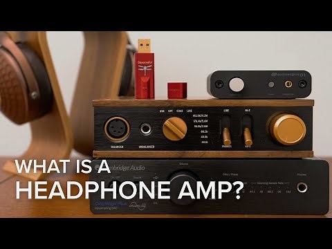What is a Headphone Amp and HOW to pick the BEST one!