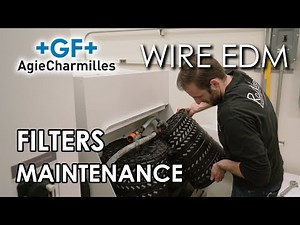 Wire EDM Tutorial 12: Filters Maintenance
