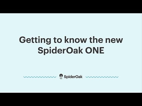 Webinar: Getting to know the new SpiderOak ONE