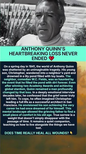 anthony quinn heartbreaking loss