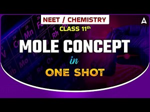 MOLE CONCEPT IN ONE SHOT | MOLE CONCEPT CLASS 11| NEET CHEMISTRY ONE SHOT | CHEMISTRY BY SANKALP