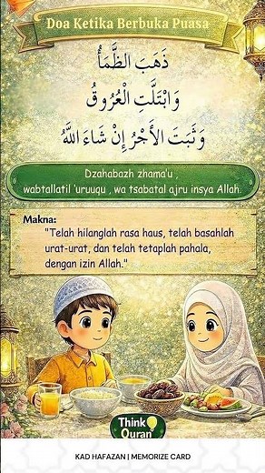 Doa Ketika Berbuka Puasa 🌙🍽️ | Kad Hafazan #021 (S2)