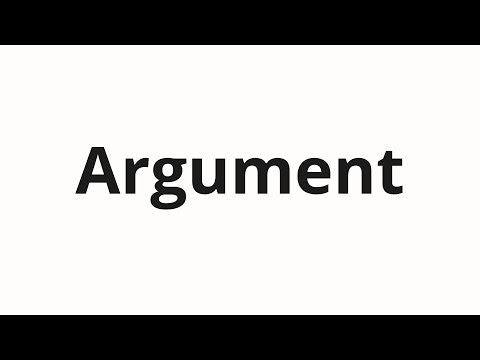 How to pronounce Argument