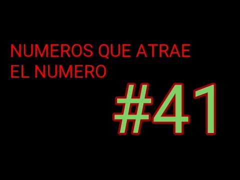QUE NÚMERO JUGAR CUANDO SALE EL NÚMERO 41, NUMEROS QUE JALAN O ATRAEN OTROS NUMEROS ( LA PATRONA )