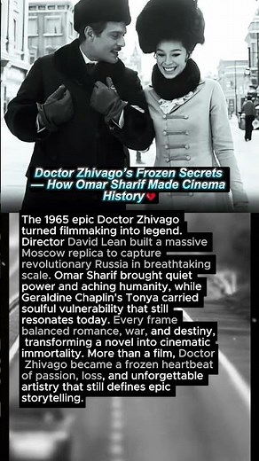 Doctor Zhivago’s Frozen Secrets — How Omar Sharif Made Cinema History ❄️🔥