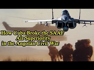 How Cubans ULTIMATELY Destroyed South Africa's Air Dominance in Angola Civil War
