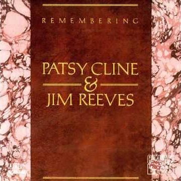 Jim Reeves/Patsy Cline ~ I Fall To Pieces