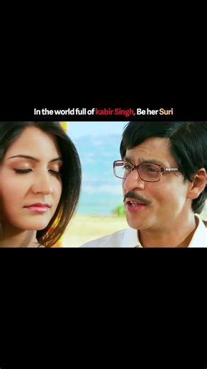 In the world full of kabir Singh, Be her Suri #KabirSingh #RabNeBanaDiJodi #ShahRukhKhan #Suri