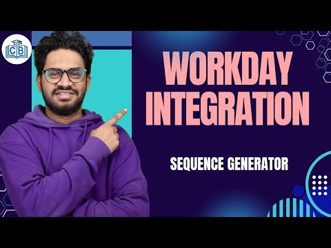 Workday Integration Sequence Generator | Learn Workday Integration Course | Workday | CyberBrainer