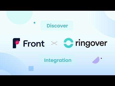 Boost Your Business Efficiency: Integrate Ringover with Front CRM for Ultimate Productivity