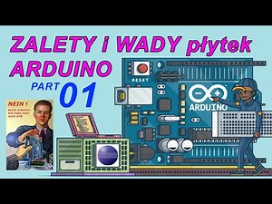 01. Arduino - why NOT? and if so, how? (advantages and disadvantages of Arduino boards)