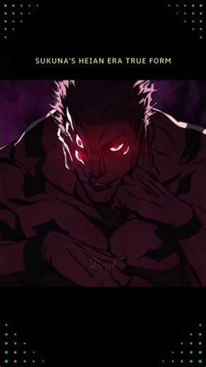 Sukuna Aura 🔥| Heian Era Sukuna True Form #sukuna #heianera #jjk