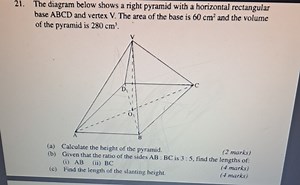 The diagram below shows a right pyramid with a horizontal recta... | Filo