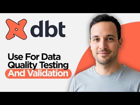 How to Use DBT for Data Quality Testing and Validation (2026 Full Guide)