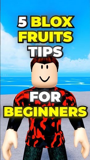 5 Blox Fruits Tips for Beginners in Roblox