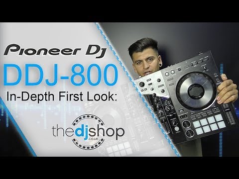 Pioneer DJ DDJ-800 Controller | In-depth First Look