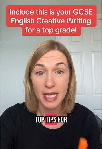 GCSE English Creative Writing Techniques for Top Grades