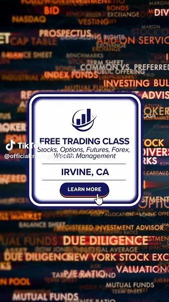 IRVINE!!! Free trading class. Learn how the markets work. Seats are limited.